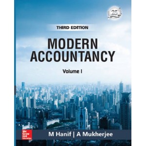 MCgrawHill Education's Modern Accountancy Volume I by M. Hanif, A. Mukherjee